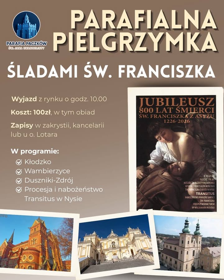 A.D. 2026 - 10 - 03 Parafialna pielgrzymka "Śladami św. Franciszka" w 800 rocznicę śmierci…